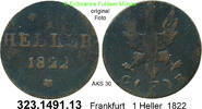 Altdeutschland Frankfurt 1 Heller AKS 30 . 323.1491.13 -