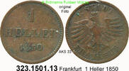 Altdeutschland Frankfurt 1 Heller AKS 33 . 323.1501.13 -