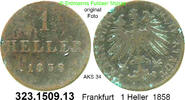 Altdeutschland Frankfurt 1 Heller AKS 34 . 323.1509.13 -