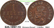 Hessen-Kassel AKS 68 . 323.1997.13 1 Heller 1863 Jahr nicht häufig ss