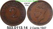 Mauritius 2 Cents KM22, Schön 8 . 503.0113.14 Georg VI. -