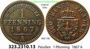 Brandenburg-Preußen 1 Pfennig AKS 108. 323.2310.13 . Preußen Königreich Wilhelm I. 1861-1888 -
