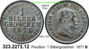 1 Silbergroschen 1871B Brandenburg-Preußen AKS 103 . 323.2272.12 vz+