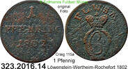 Löwenstein-Wertheim-Rochefort 1 Pfennig . 323.2016.14 -