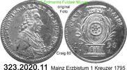 Mainz Erzbistum 1 Kreuzer Friedrich Karl Joseph v. Erthal 1774-1802 . 323.2020.11 -