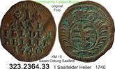 Saxen Coburg Saalfeld 1 Heller . 323.2364.33 Christian Ernst und Franz Joseph 1735-1745 -