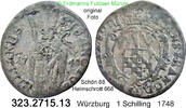 Würzburg Bistum Schilling Anselm Franz von Ingelheim 1746-1749 . 323.2715.13 -
