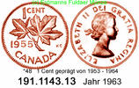 Canada Kanada 1 Cent *48 KM49 Ahornblatt . 191.1143.13 -
