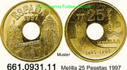 Spanien 25 Pesetas *246 KM983 Melilla Lochgeld . 661.0931.11 -