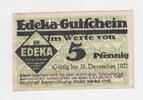 Deutschland/Berlin 5 Pfennig Gutschein EDEKA Deutschland/Berlin, 5 Pfennig Gutschein EDEKA, 1921 -