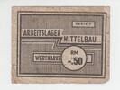 50 Pfennig-Schein ohne Jahr Drittes Reich - Mittelbau 3. Reich Mittelbau, 50 Pfennig stark gebraucht
