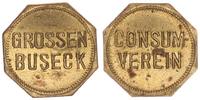 Grossen-Busseck Marke: Consumverein Grossen-Busseck , Marke: Consumverein -