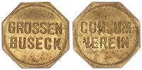 Grossen-Busseck Marke: Consumverein Grossen-Busseck , Marke: Consumverein -