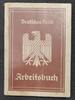 3. Reich Arbeitsbuch / Merkblatt Arbeitsbuch und merkblatt -