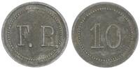 F. R. Wertmarke zu 10 F. R., Wertmarke zu 10 -