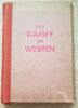 3. Reich Buch mit Raumbildbetrachter Der kampf im Westen -