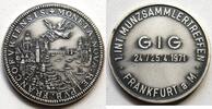 Frankfurt, Main Medaille GIG, 1. Internationales Münzsammlertreffen -
