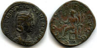 Antike bronze Large sestertius of Otacilia Severa, wife of Philip I , Rome -