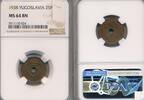 YUGOSLAVIA 25 Para 1938 NGC MS 64 BN 75,00 EUR  zzgl. 7,50 EUR Versand
