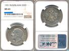 YUGOSLAVIA 20 Dinara 1931 Alexander I NGC MS 63 350,00 EUR  zzgl. 12,50 EUR Versand