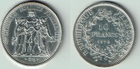 Frankreich 10 Francs Frankreich, Silbermünze 10 Francs 1970, Herkules-Gruppe, Erhaltung siehe Scan