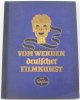 Drittes Reich Sammelbilderalbum/Dr. Oskar Kalbus/Vom Werden deutscher Filmkunst/2. Teil: ... -