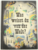 Bundesrepublik Deutschland Sammelbilder-Album / Was weisst du von der Welt? / Allerlei Seltsames und ... -