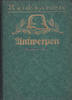 Antwerpen Reichsarchiv / Schlachten des Weltkrieges / Antwerpen 1914 -