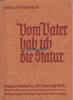 Drittes Reich Heinrich Ihde / Alfred Stockfisch / Vom Vater hab ich die Statur... -
