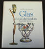 Bundesrepublik Deutschland Gustav E. Pazaurek - Walter Spiegl / Glas des 20. Jahrhunderts / Jugendstil.... -