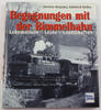 Bundesrepublik Deutschland Andreas Knipping / Burkhardt Wollny / Begegnungen mit der Bimmelbahn / ... -