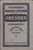 Dresden TH. Schäfer / Meinholds kleiner Führer durch Dresden nebst Stadt - Plan -