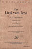 Drittes Reich Dr.Eduard Schwechten/Das Lied vom Levi/Antisemitisches Kinderbuch -