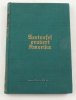 Deutsches Reich Felix Graf von Luckner/Seeteufel erobert Amerika -
