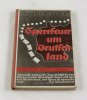 Deutsches Reich Werner Beumelburg/Sperrfeuer um Deutschland -