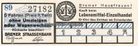 Bremen Fahrkarte/5 Fahrten ohe Umsteigen oder Wagenwechsel./Bremer Strassenbahn -