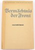 Drittes Reich Herbert Freudenthal/Vermächtnis der Front/Ein Nachtgespräch vom Kriege -