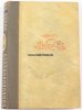 Drittes Reich Otto Paust/Volk im Feuer/Meinen Frontkameraden von 1914-1918 -