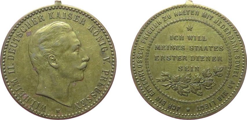 Medaille o.J. Bronze Wilhelm II. (1888-1918) - Ich will meines Staates ...