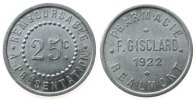 Frankreich 25 Centimes Aluminium Gisclard F. - Pharmacie Realmont, ca. 23,2 MM -