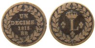 Frankreich 1 Decime Br Louis XVIII, BB (Strasbourg) -