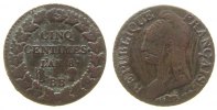 Frankreich 5 Centimes Br Directoire et Consulat, BB (Strasbourg), Kratzer -