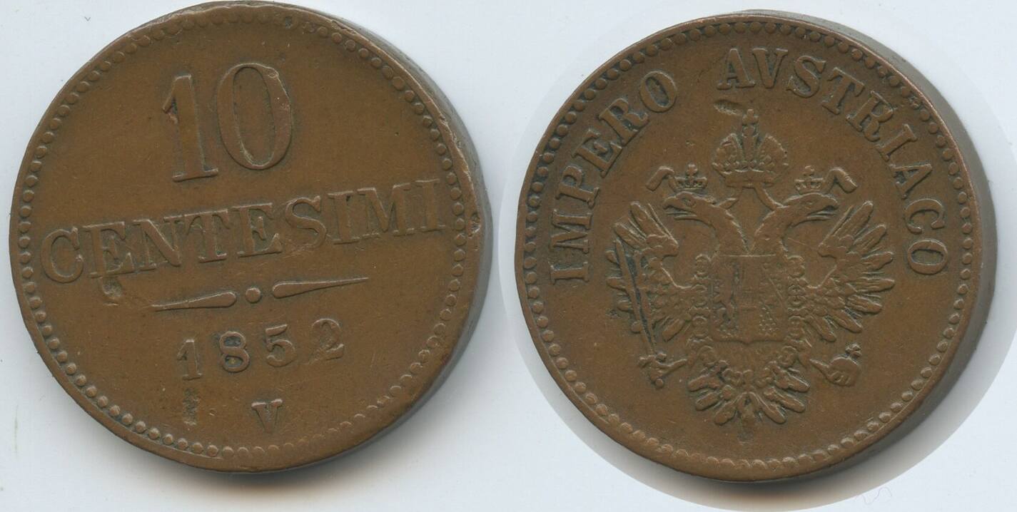 Italien Lombardei 10 Centesimi 1852 V G5628 Franz Joseph I