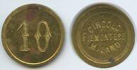 Italien Mailand 10 Centesimi Wertmarke Jeton T516 - Circolo Piemontese Milano Italy -
