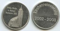Deutschland Bundesrepublik Baden-Württemberg Medaille Kirchenrenovierung G13033 - Evng. Kirche in Niefern September 2003 -