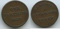 One Farthing Token Wertmarke, Jeton 1828 Großbritannien Great Britain United Kingdom G7785 - Glasgow Retailers Token Schottland Sehr Schön