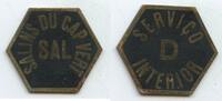 Kapverden Kapverdische Inseln Token Coinage Servico D - Interior Jeton GX1038 - Cape Verde Salins du Cap Vert Hexagonal RAR Notgeld -