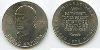 Deutsche Demokratische Republik DDR Propagandamedaille Pablo Neruda 1904-1973 Ø 40 mm GY287 - Wir schwören fortzusetzen deinen Weg bis zum Sieg des Volkes ??? -