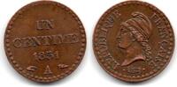 France - Frankreich 1 Centime 1851 A EF 15,00 EUR  zzgl. 4,90 EUR Versand