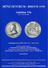 Münz-Zentrum / Solingen Auktionskatalog 116 u.a. Sammlung Kunstmedaillen, Ibero-Kelten etc.